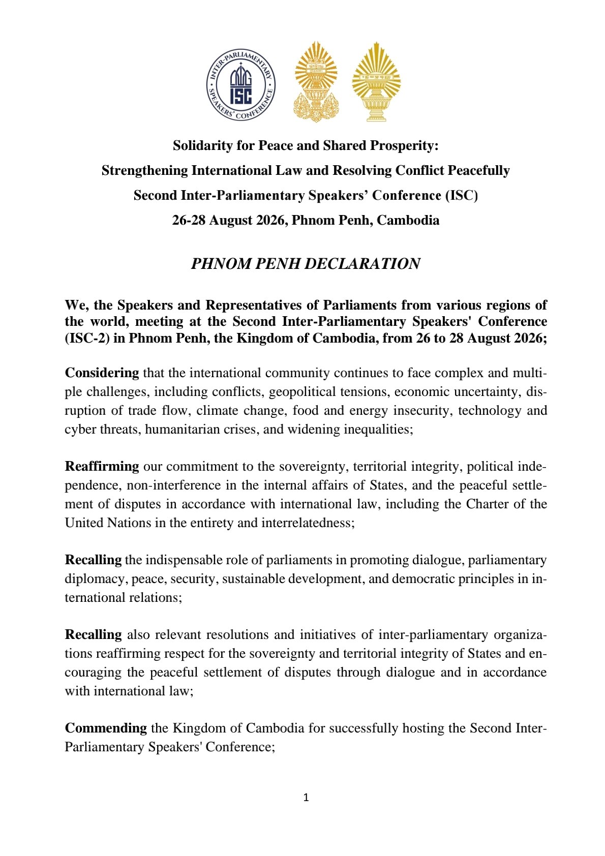Phnom Penh Declaration of the 2nd Inter-Parliamentary Speakers’ Conference (ISC-2) Under the Theme: “Solidarity for Peace and Shared Prosperity: Strengthening International Law and Resolving Conflicts Peacefully” Held from 26–28 August 2026 in Phnom Penh, Kingdom of Cambodia