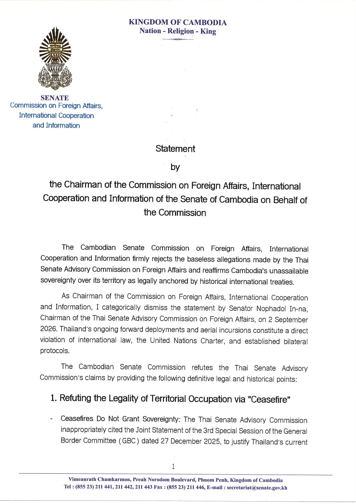 The Chairman of the Commission on Foreign Affairs, International Cooperation, and Information of the Senate of the Kingdom of Cambodia issues a statement rejecting in its entirety the baseless accusations made by the Chairman of the Foreign Affairs Advisory Commission of the Senate of Thailand